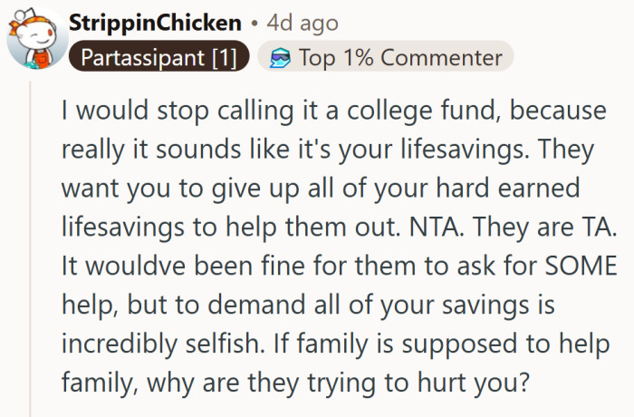 There’s a difference between asking for help and expecting someone to give up everything they’ve worked for.