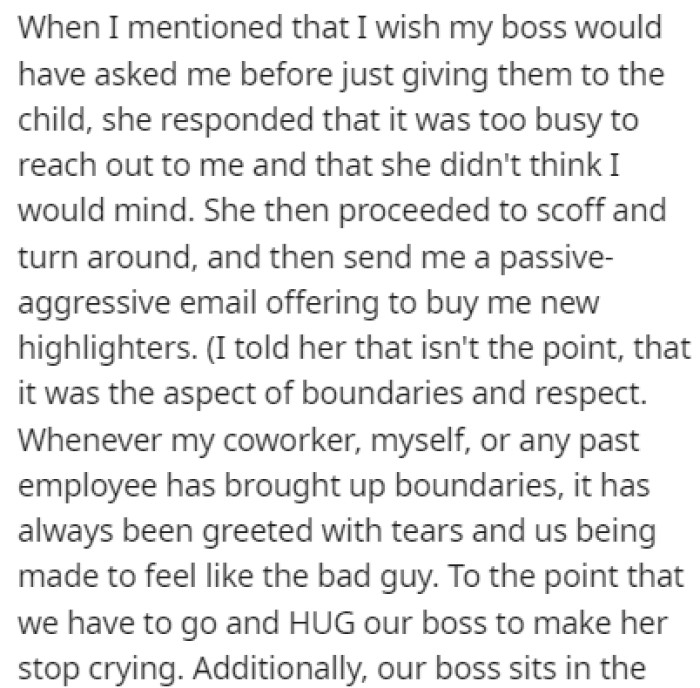 OP told her that she would have liked if someone asked her first