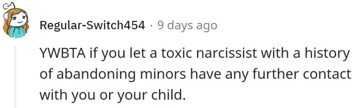 One Redditor told them to cut ties with their mother for good