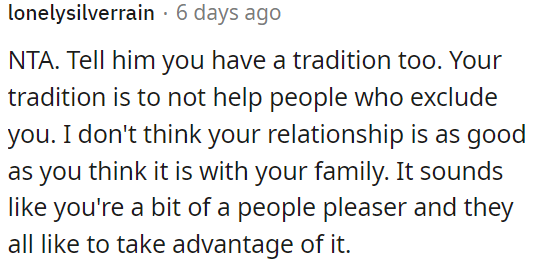 It seems like OP tends to please others, and they take advantage of it.