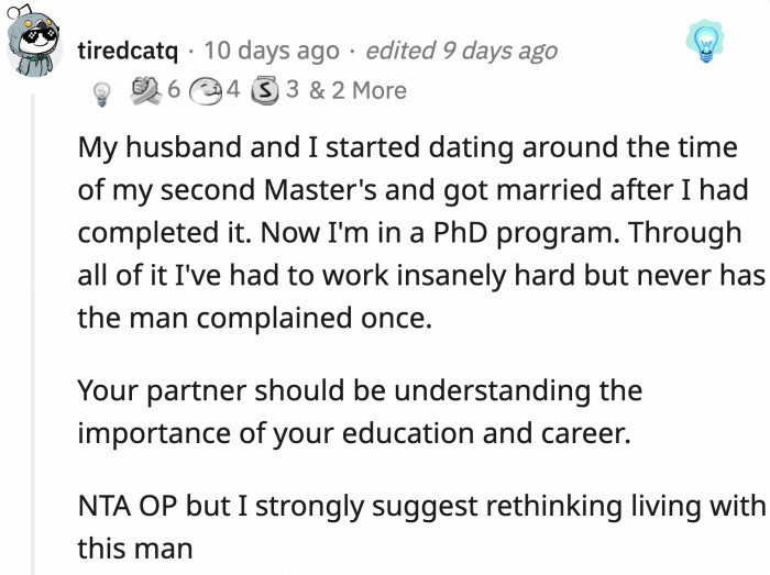Other couples shared stories that show supporting a spouse who is studying is possible without acting like a jerk.