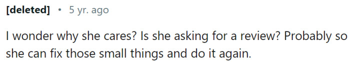 Why does she care? Does she even care, or does she just want a fight?