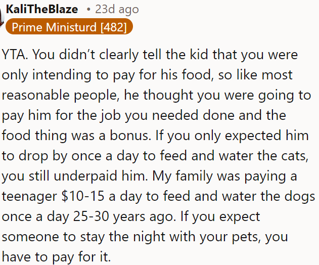 OP does not specify to his neighbor that he only meant to cover the cost of food and not pay for the pet-sitting job.