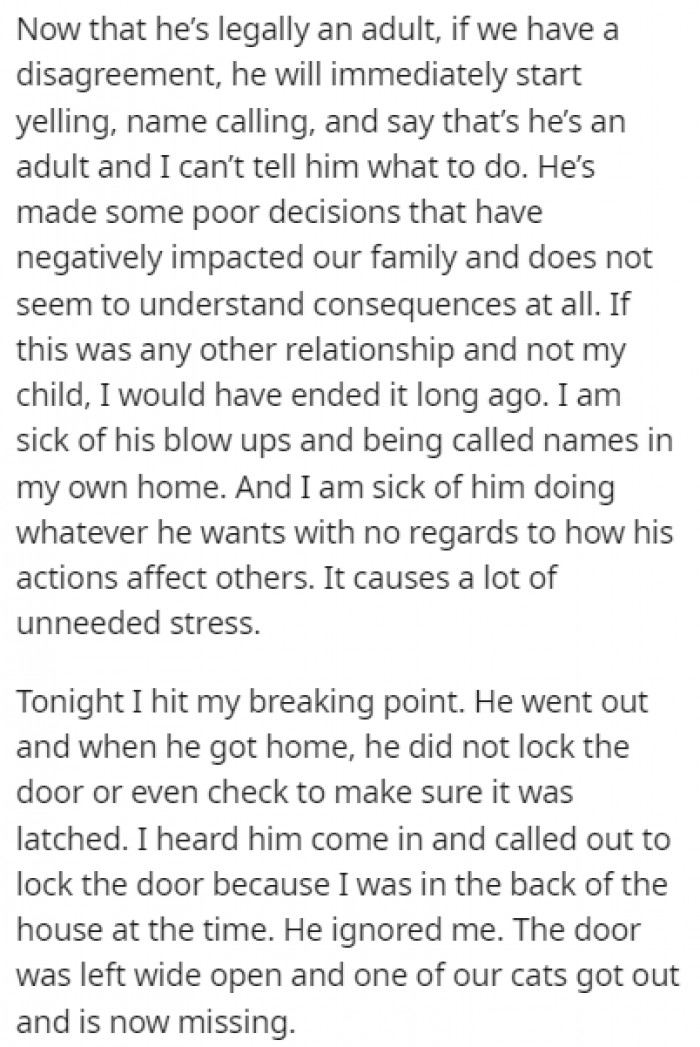 Her son has anger issues, and ever since he turned 18, every argument has included yelling and name-calling from her son