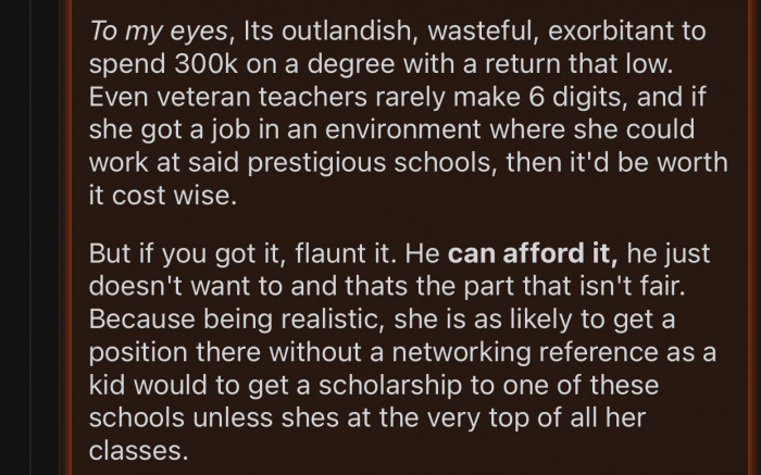 OP can afford it and can choose to make his daughter happy.