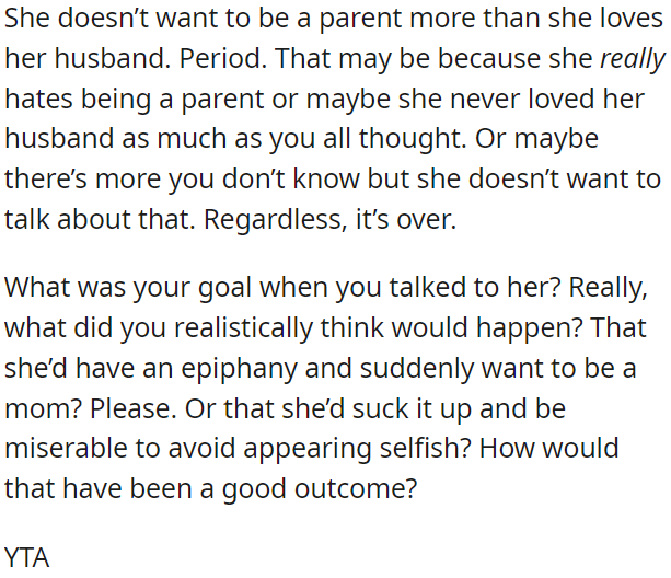 OP is forcing her sister into motherhood.