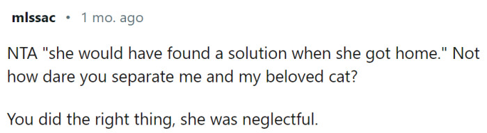She remembered she had a cat? Surprising.