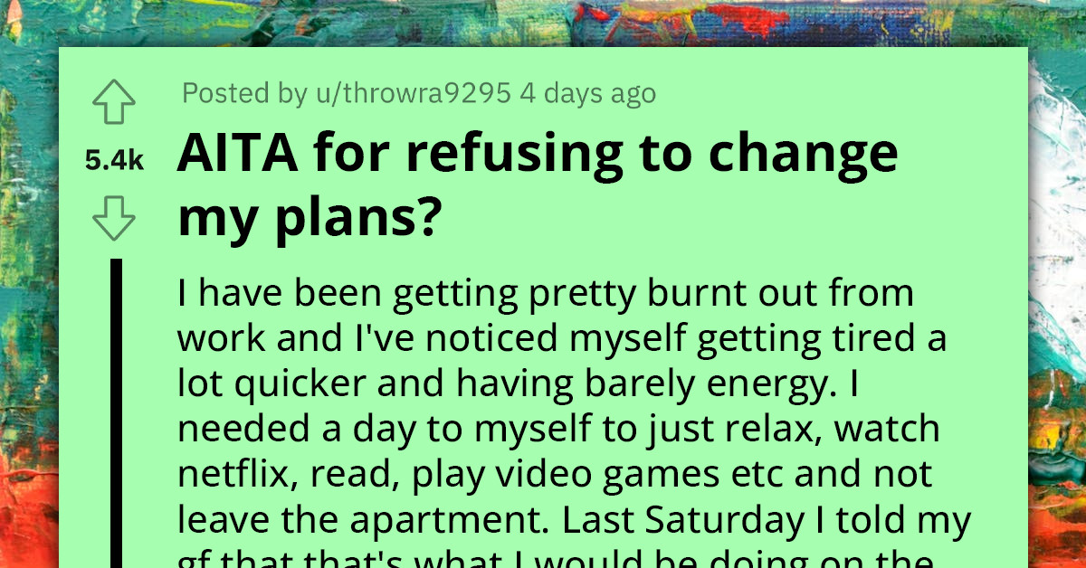 Redditor Stands Firm On Relaxation Plans, Ignores Girlfriend's Plea For Outdoor Therapy To Boost Her Mental Health