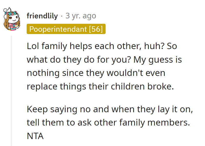 Family helps each other, but apparently, replacements are a one-way street.