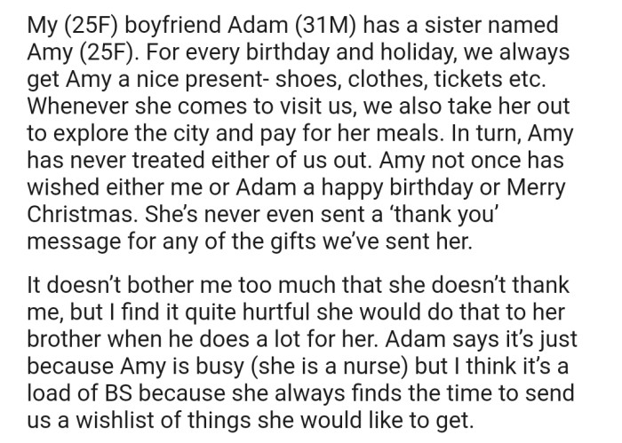 OP is hurt that her boyfriend's sister doesn't show gratitude even though he does a lot for her