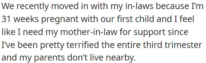 OP moved in with her in-laws at 31 weeks pregnant due to her anxiety in the third trimester