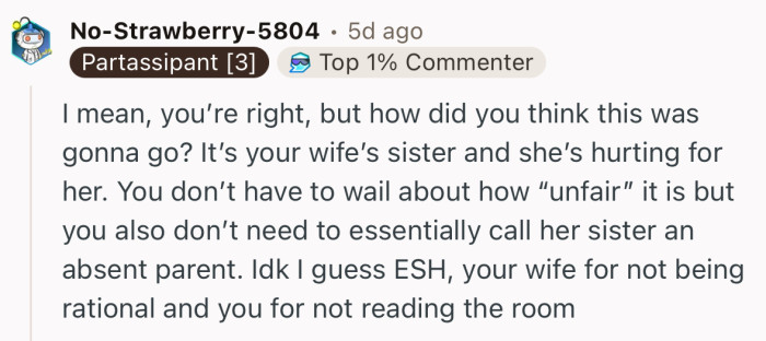 “ESH…your wife for not being rational and you for not reading the room”