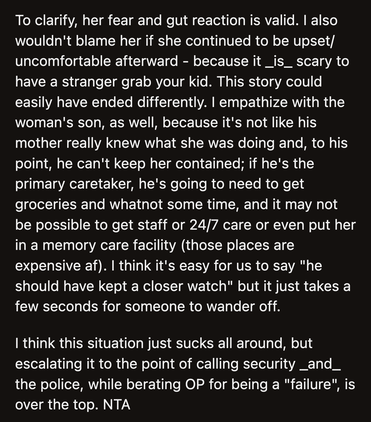 His wife was right to think about all the horrible possibilities, but she shouldn't have verbally attacked the man, the mom, and OP because he didn't match her panic.