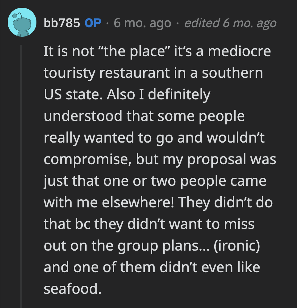 It was added salt to injury when her friends basically stopped talking to her after that trip.