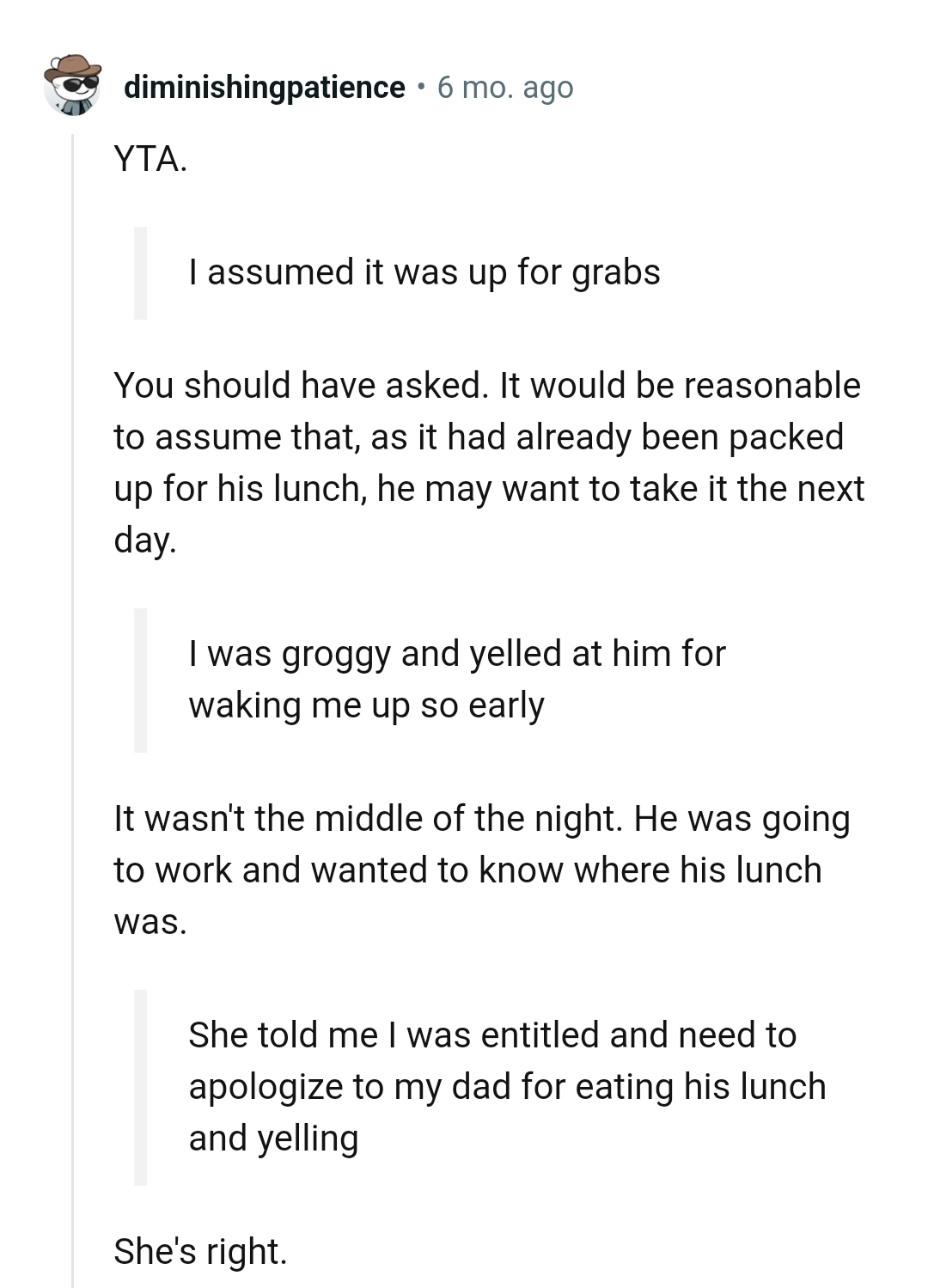 It had already been packed up for his lunch