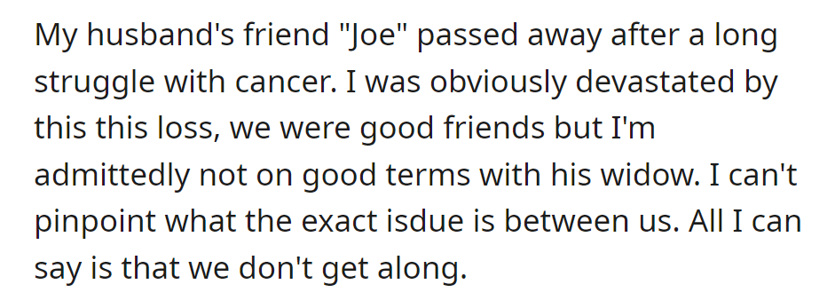 A woman mourns her husband's friend 