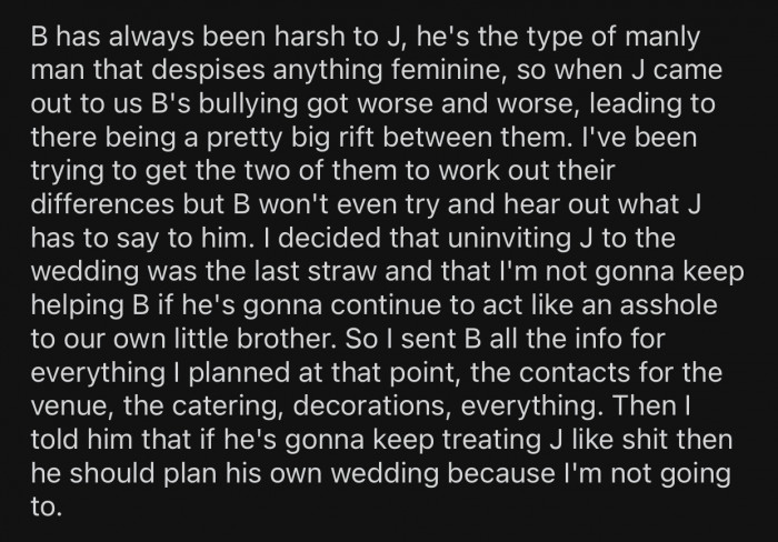 OP decided that B uninviting J to the wedding was the last straw.
