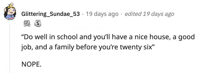6. Life has a funny way of showing how bad it can be sometimes despite doing well in school