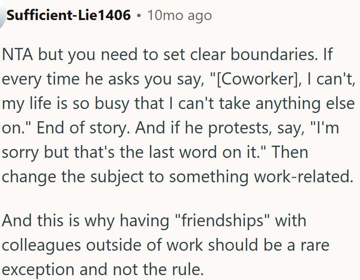 OP needs to set clear boundaries.