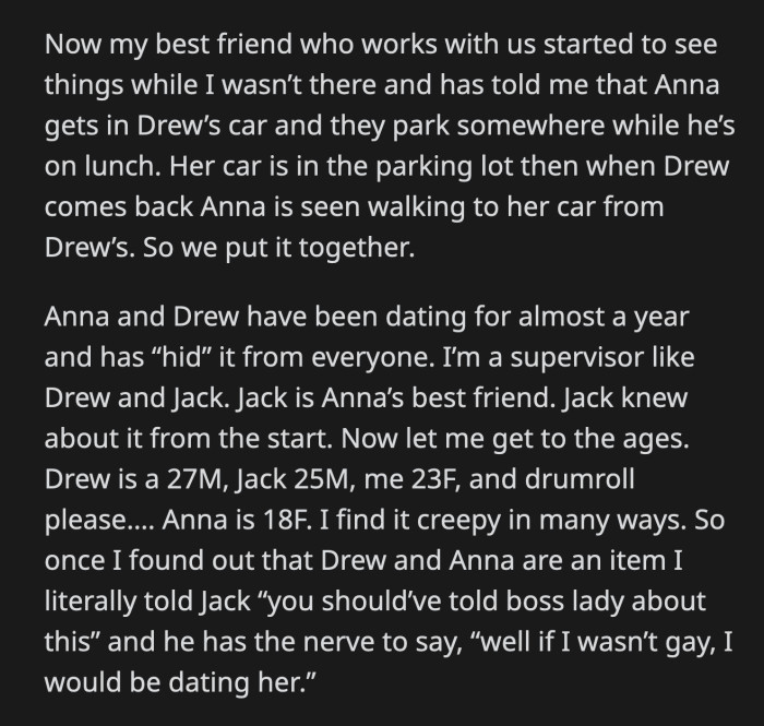 OP felt strongly that Anna and Drew's relationship was a violation. OP was also personally alarmed by Drew's behavior towards a much younger woman.