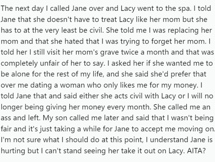 OP confronted Jane, expressing that she needed to be at least civil towards Lacy.