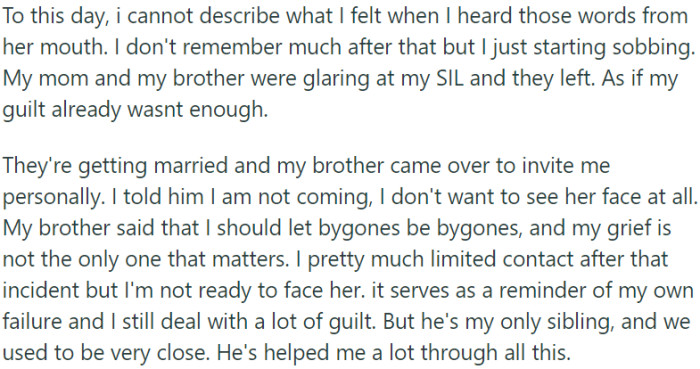 Her brother advised her to let bygones be bygones