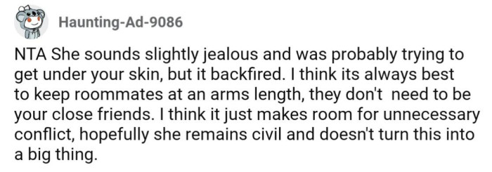 Maybe it would be best to keep each other at a friendly distance.