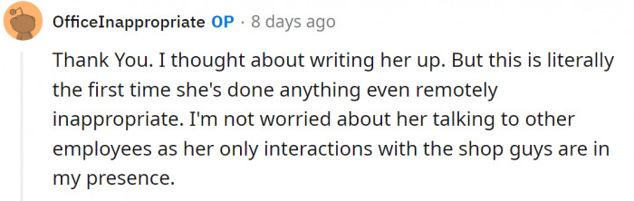But you can never be sure what's on her mind and where her rudeness could take her.