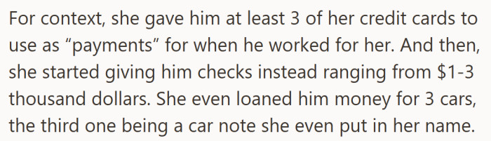 The deeper context shows a long pattern of generosity that blurred into financial dependence.