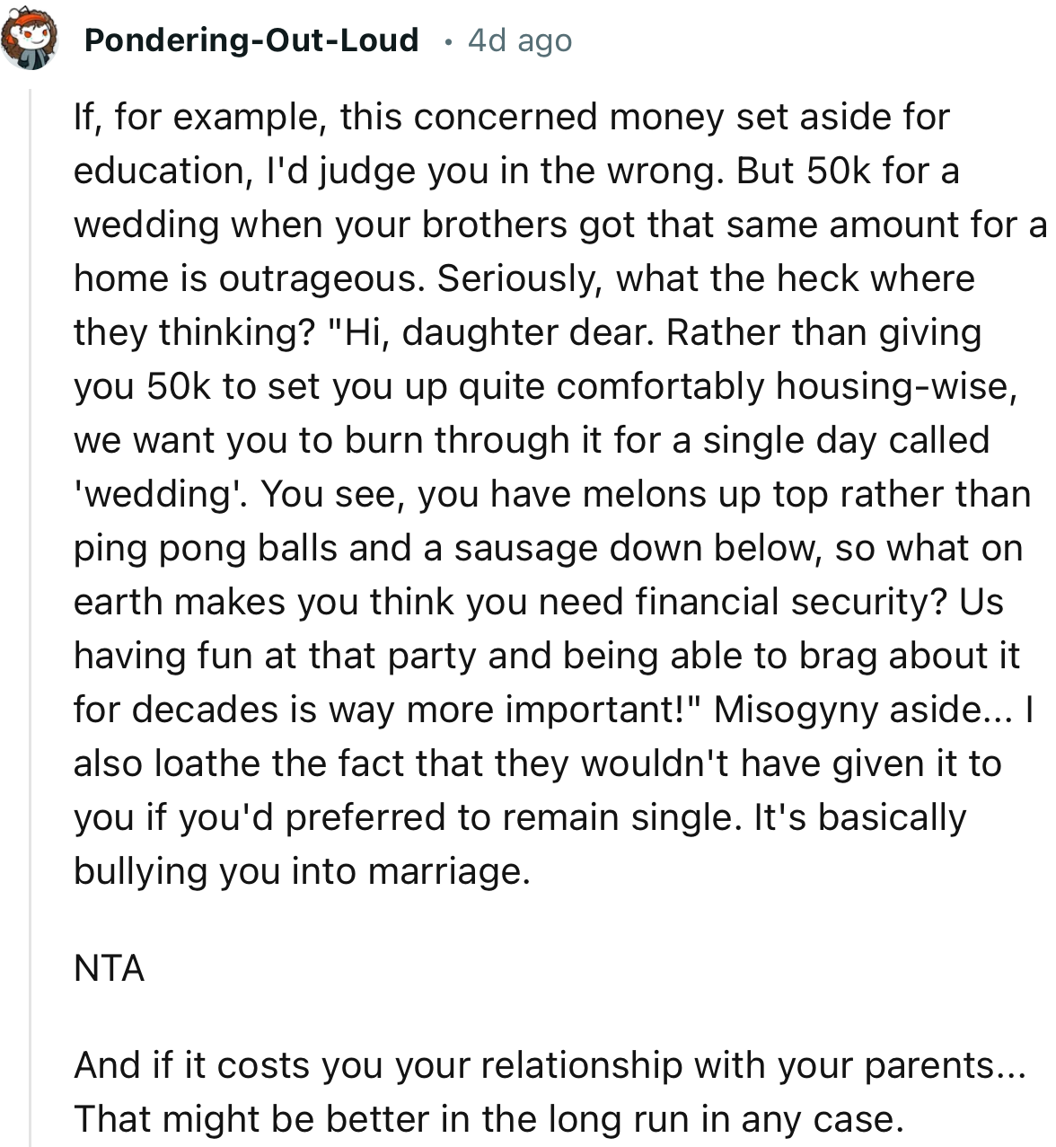 “I loathe the fact that they wouldn't have given it to you if you'd preferred to remain single.”