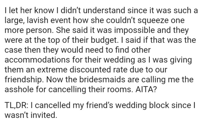 Bride-to-be said it was impossible to squeeze the OP in and they were at the top of their budget