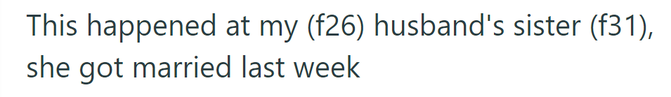 OP's sister, aged 31, got married last week.