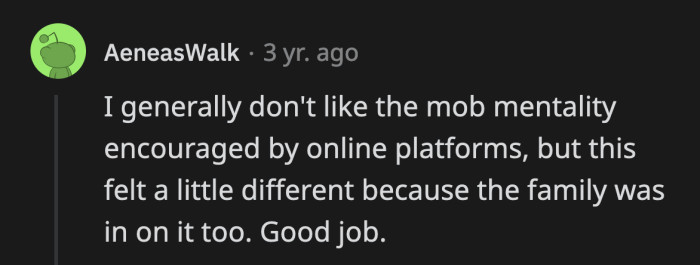 It was extremely effective. The fact that Penelope's family supported OP's post meant she was infamous for being a slob.