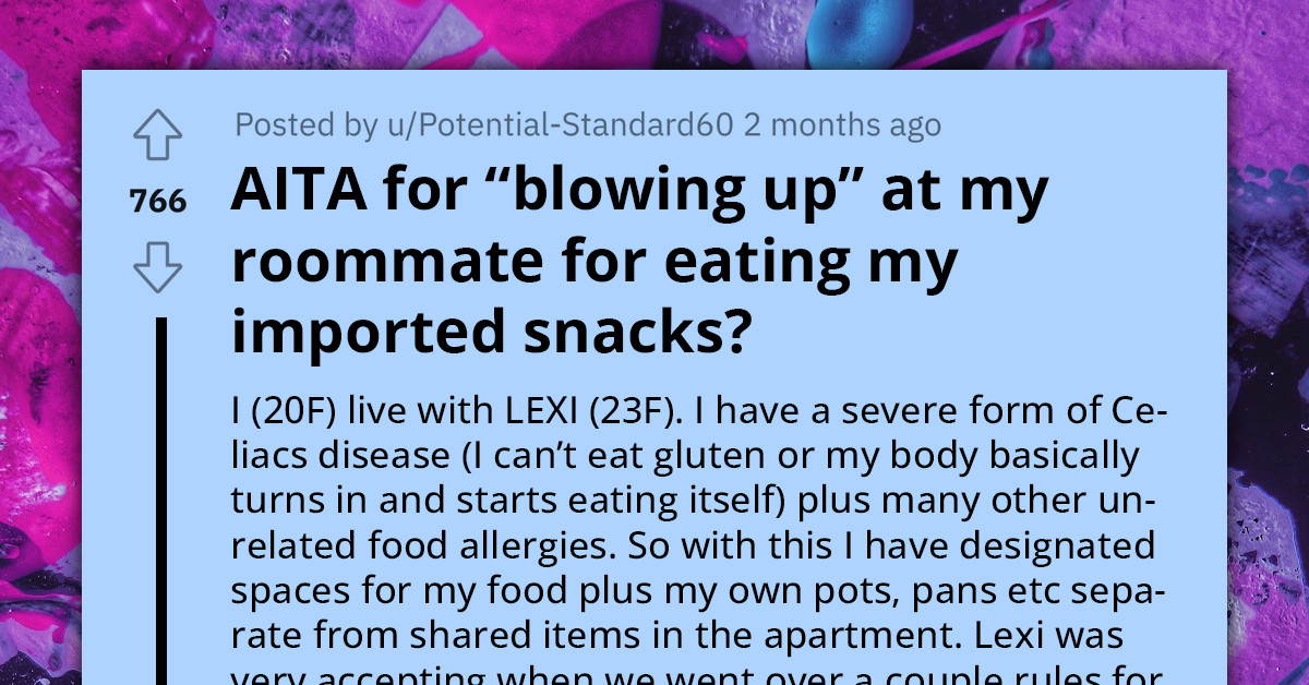 Lady Blows Up At Her Roommate For Eating Her "Luxury" Imported Snacks, Gains Massive Support From Redditors