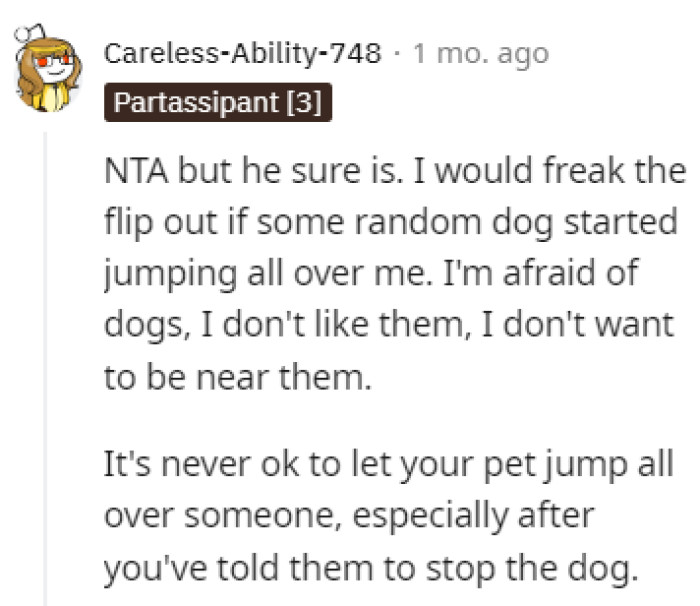 Some people are afraid of dogs