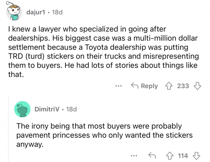 Lawyers make a lot of money from such cases.