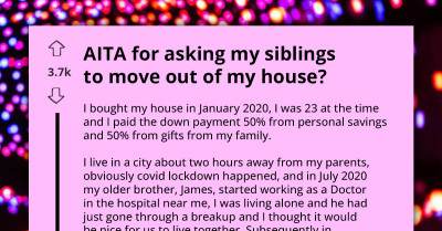 Young Woman Struggles To Move In With Boyfriend As Siblings Claim Right To Stay In Family-Purchased Home