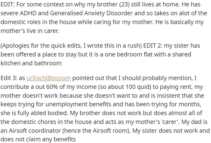 OP elucidates the role and input of individuals within the household.