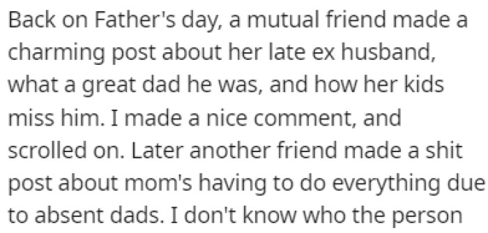 A mutual friend made a post about her late ex-husband on Father's Day
