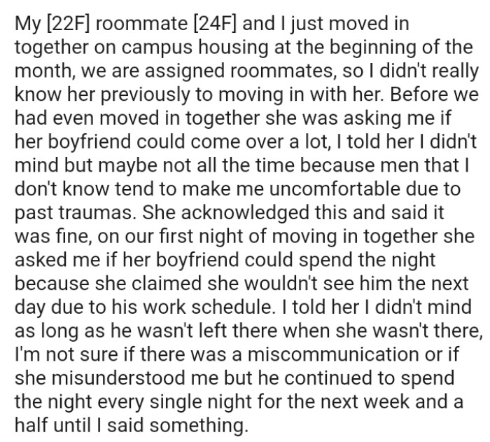 The OP mentions that men she doesn't know tend to make her uncomfortable due to past traumas