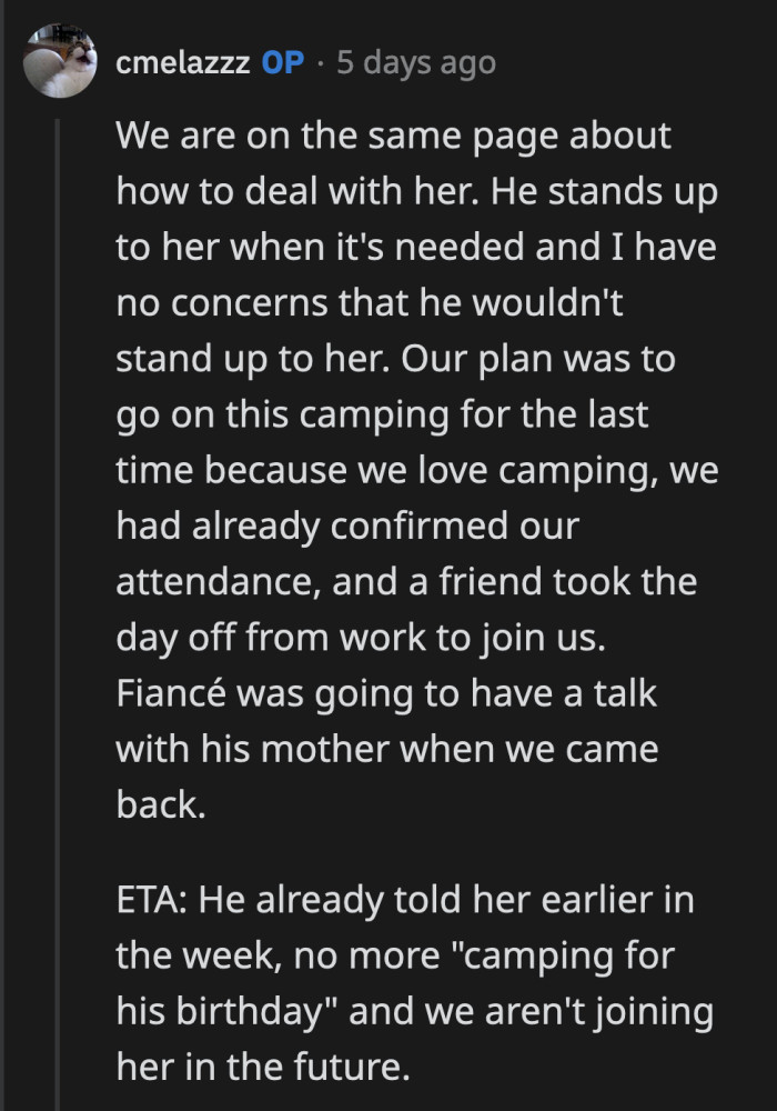 Well, mother-in-law should have enjoyed that camping trip because it was the last one.