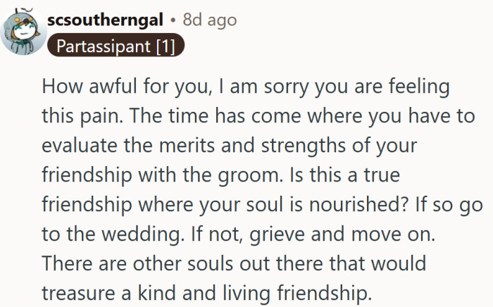 Many urged him to reflect on the friendship itself and choose peace, even if it meant walking away.