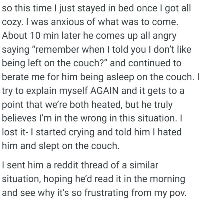 Tge OP started crying and told her boyfriend that she hated him and slept on the couch