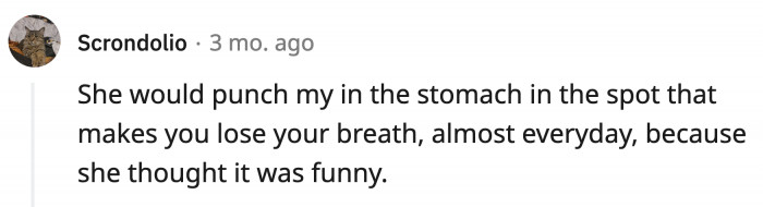 25. Oh boy, she was testing how much she could get away with.