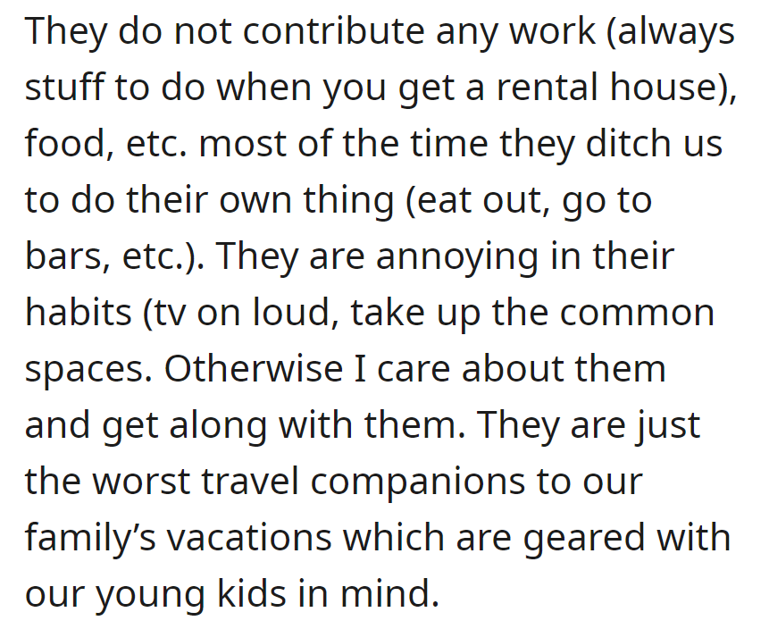 In-laws don't pitch in, have annoying habits, and are not ideal travel companions for family vacations with young kids.