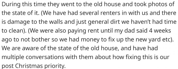 The house had considerable damage since OP also had renters