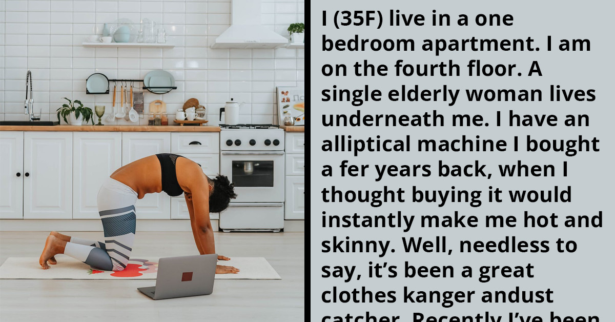 Woman Wants To Start Working Out But Is Worried That It Will Disturb Her Neighbor Below