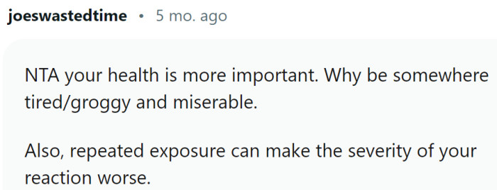 Repeated exposure can make the reaction worse.