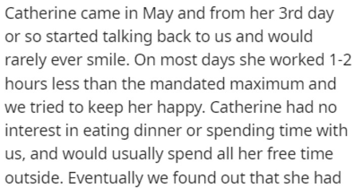 OP didn't like how Catherine never smiled and talked back to them