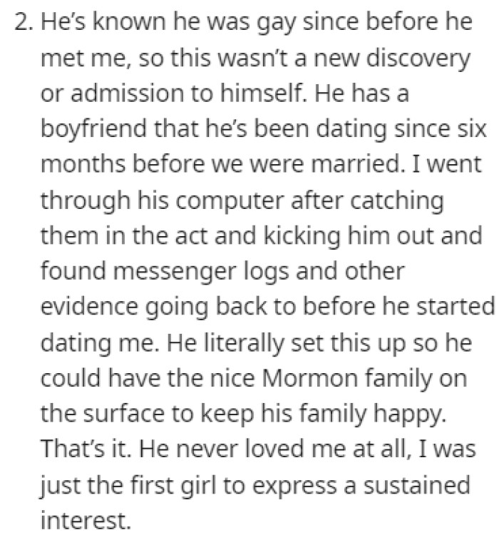 The husband knew about his sexuality for a long time before meeting OP, but he just wanted to force himself so his family would be happy.
